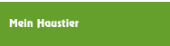 Mein Haustier